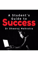 A Student's Guide to Success