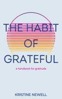 Habit of Grateful