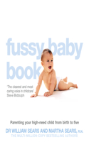 The Fussy Baby Book