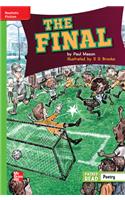 Reading Wonders Leveled Reader the Final: Beyond Unit 4 Week 5 Grade 4