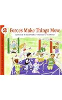 Forces Make Things Move: (Let's-Read-And-Find-Out Science 2)