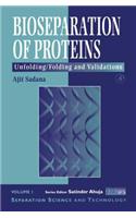 Bioseparations of Proteins