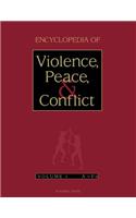 Encyclopedia of Violence, Peace, and Conflict, Three-Volume Set