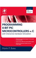 Programming 8-Bit PIC Microcontrollers in C