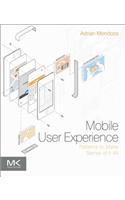 Mobile User Experience: Patterns to Make Sense of It All