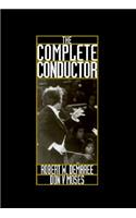 The The Complete Conductor Complete Conductor