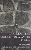 Challenges to Civil Rights Guarantees in India