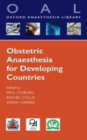 Obstetric Anaesthesia for Developing Countries