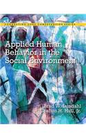 Applied Human Behavior in the Social Environment, Enhanced Pearson Etext -- Access Card