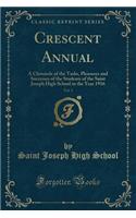 Crescent Annual, Vol. 3