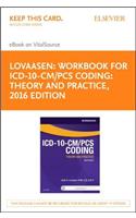 Workbook for ICD-10-CM/PCs Coding: Theory and Practice, 2016 Edition - Elsevier eBook on Vitalsource (Retail Access Card)