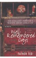 Well-Remembered Days