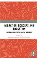 Migration, Borders and Education