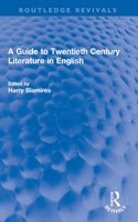 Guide to Twentieth Century Literature in English