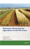 Rainwater Harvesting for Agriculture in the Dry Areas