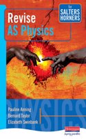 Salters Horners Advanced Physics AS Level Revision Guide