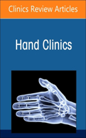 Advances in Microsurgical Reconstruction in the Upper Extremity, an Issue of Hand Clinics: Advances in Microsurgical Reconstruction in the Upper Extremity, an Issue of Hand Clinics, E-Book(40 Clinics: Orthopedics)