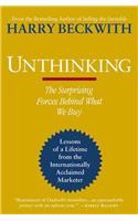 Unthinking: The Surprising Forces Behind What We Buy