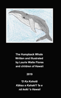 The Humpback Whale - Koholā