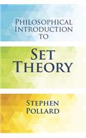 Philosophical Introduction to Set Theory