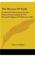 Heroes Of Faith