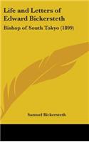 Life and Letters of Edward Bickersteth