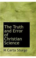 The Truth and Error of Christian Science