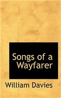 Songs of a Wayfarer: (English)