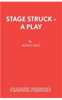 Stage Struck - A Play