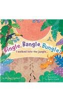 Bingle, Bangle, Bungle!