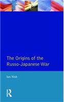 The Origins of the Russo-Japanese War