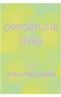 Opportune Times