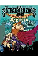 The Stratford Zoo Midnight Revue Presents Macbeth