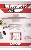 Publicist's Playbook