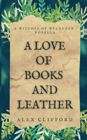 Love of Books and Leather