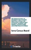 The Census of Iowa as Returned in the Year 1869