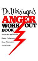 Dr Weisinger Anger W