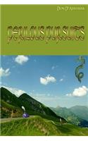 Perilous Pursuits