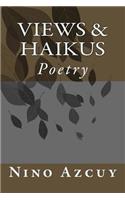 Views & Haikus