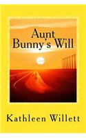 Aunt Bunny's Will