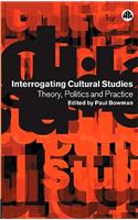 Interrogating Cultural Studies