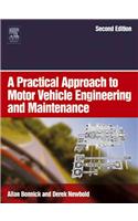 A Practical Approach to Motor Vehicle Engineering and Maintenance