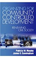 Organizing for Community Controlled Development