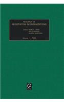 Research on Negotiation in Organizations, Volume 7