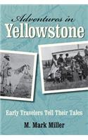 Adventures in Yellowstone