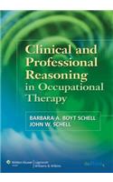 Clinical and Professional Reasoning in Occupational Therapy