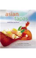 Asian Tapas: Small Bites, Big Flavors