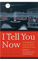 I Tell You Now (Second Edition)