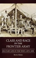 Class and Race in the Frontier Army