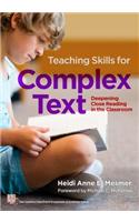 Teaching Skills for Complex Text